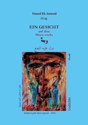 Ein Gesicht, auf dem Minze wuchs - cover