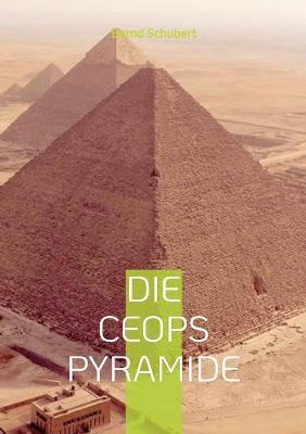 Die Ceops Pyramide: Den Deutschen Parteien - Bernd Schubert - cover