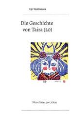 Die Geschichte von Taira (20): Neue Interpretation