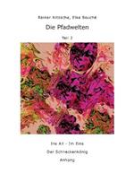 Die Pfadwelten: Teil 2