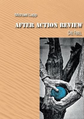 After Action Review: Die Fibel - Michael Lapp - cover