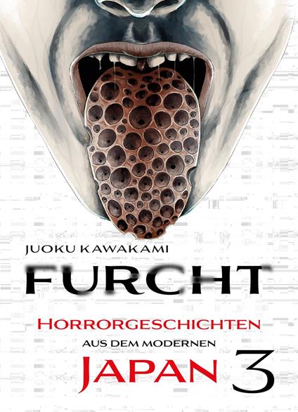 Furcht: Horrorgeschichten aus dem moderenen Japan, Band 3