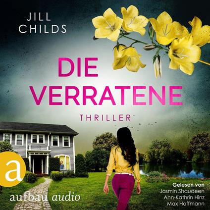 Die Verratene (Ungekürzt)