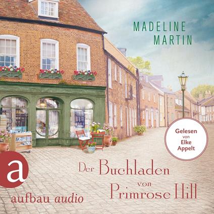 Der Buchladen von Primrose Hill (Gekürzt)