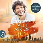 All I Ask of You - Willkommen in Heron's Landing, Band 2 (Ungekürzt)