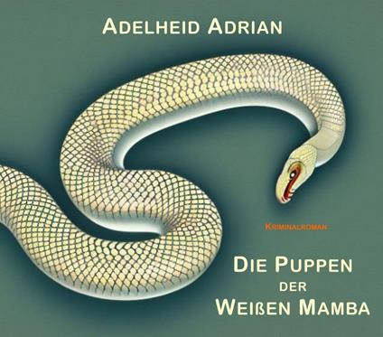 Die Puppen der Weißen Mamba