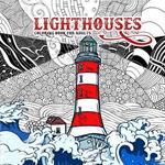 Lighthouses Coloring Book for Adults: Zentangle Lighthouse Coloring Book for Adults - Ocean Coloring Book Seascapes Coloring Book Lighthouses