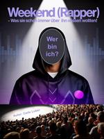Weekend (Rapper) - Was sie schon immer über ihn wissen wollten!