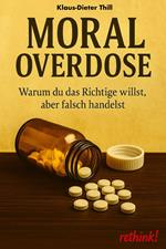 Moral Overdose