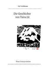 Die Geschichte von Taira (9): Neue Interpretation