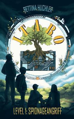I.T.A.B.O. Level 1: Spionageangriff - Bettina Huchler - cover