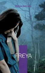 Freya: Geschichten eines Goettermadchens