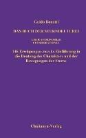Das Buch der Sterndeuterei (Liber Astrologiae): Einführung in die Astrologie (Considerationes)