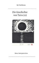 Die Geschichte von Taira (12): Neue Interpretation