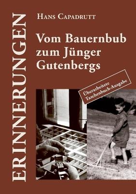 Vom Bauernbub zum Jünger Gutenbergs - Hans Capadrutt - cover