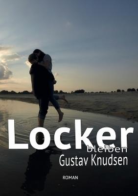 Locker bleiben - Gustav Knudsen - cover