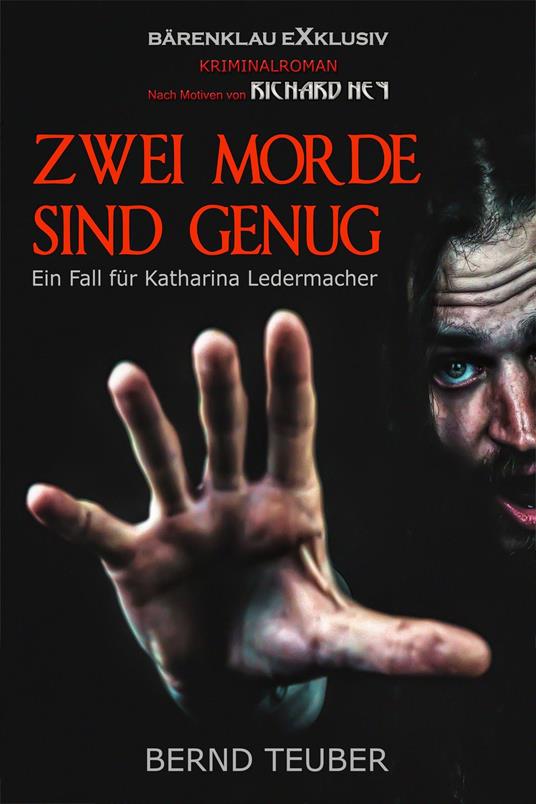 Zwei Morde sind genug – Ein Fall für Katharina Ledermacher: Ein Berlin-Krimi