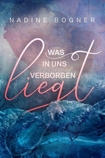 Was in uns verborgen liegt