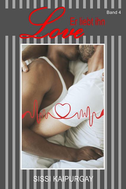 Love - Er liebt ihn