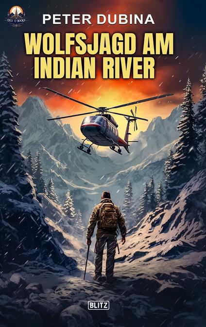 Wolfsjagd am Indian River - Peter Dubina - ebook