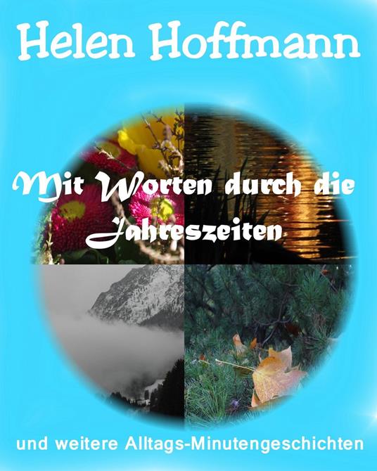 Mit Worten durch die Jahreszeiten