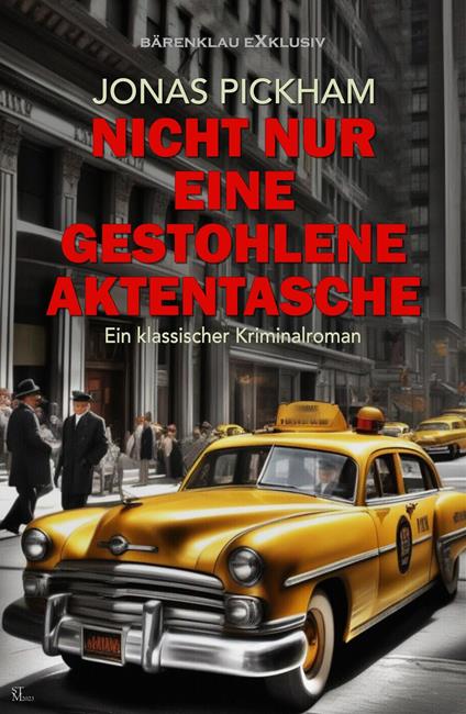 Nicht nur eine gestohlene Aktentasche – Ein klassischer Kriminalroman