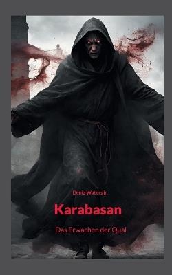 Karabasan: Das Erwachen der Qual - Deniz Waters - cover