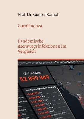 CoroFluenza: Pandemische Atemwegsinfektionen im Vergleich - Günter Kampf - cover