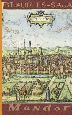 Mandor: Blaufels - Saga - Andreas Reinhold - cover