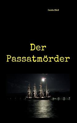 Der Passatmörder - Guido Bleil - cover