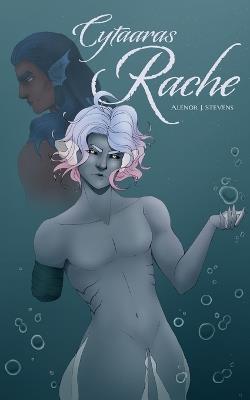 Cytaaras Rache - Alenor J Stevens - cover