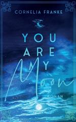 You Are My Moon: Kann man die Liebe seines Lebens einfach vergessen? - Berührende LGBTQ Romance über Mut und Selbstfindung