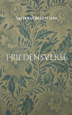 Friedensverse - Mathias Bellmann - cover