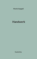 Handwerk: Gedichte