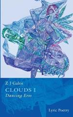 Clouds: Dancing Eros