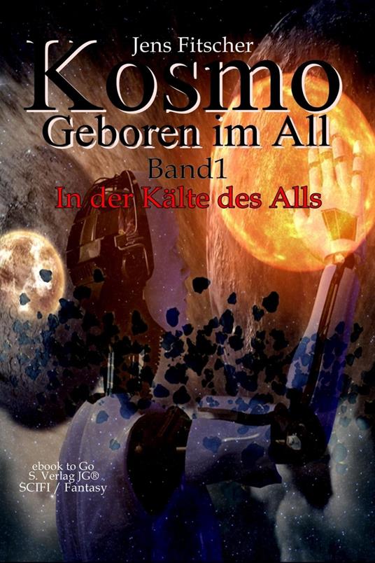 In der Kälte des Alls - Jens Fitscher - ebook