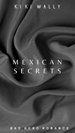 Mexican Secrets