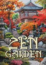 Zen Garden Japan Coloring Book for Adults: Japanese Coloring Book for Adults Japanese Garden Coloring Book for Adults Meditation A4