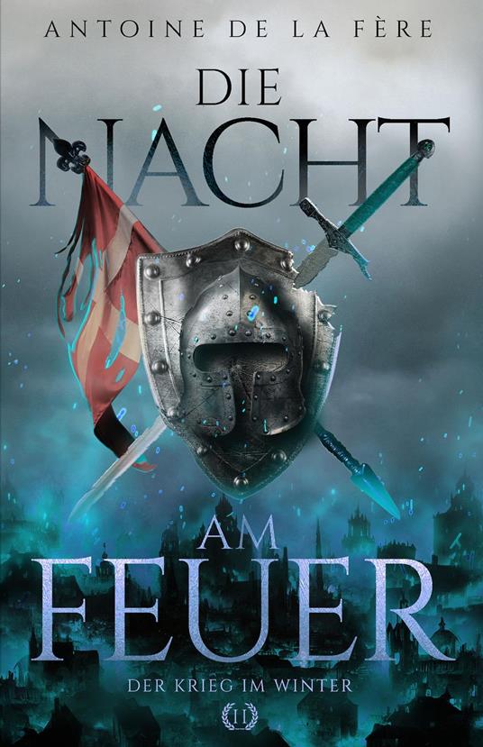 Die Nacht am Feuer 2 – Der Krieg im Winter