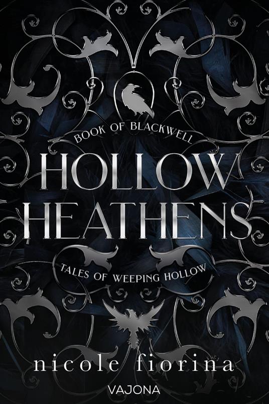 Hollow Heathens: Book of Blackwell