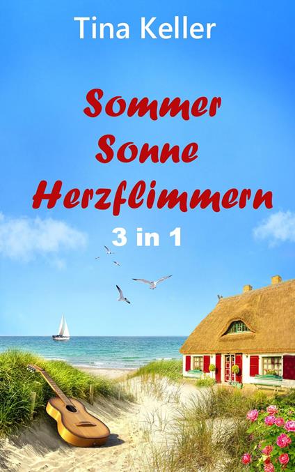 Sommer, Sonne, Herzflimmern