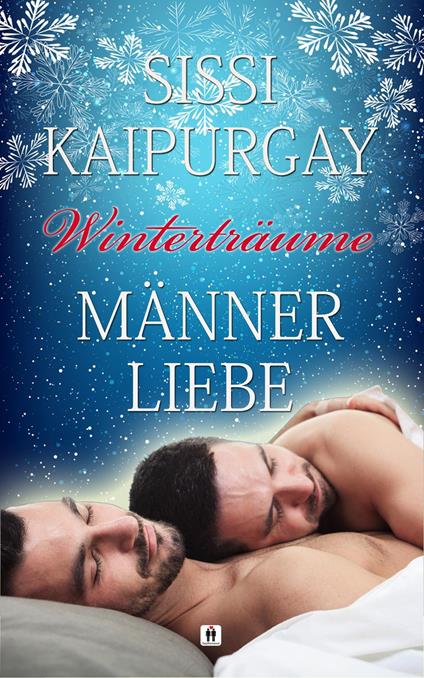 Winterträume: Männerliebe