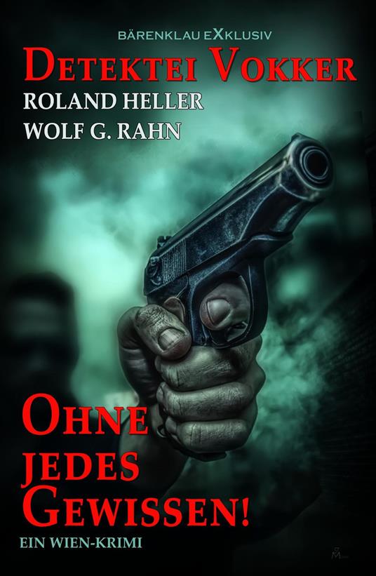 Detektei Vokker – Ohne jedes Gewissen