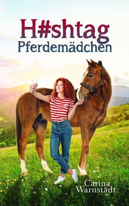 Hashtag Pferdemädchen - Carina Warnstädt - ebook