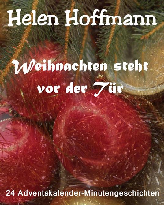Weihnachten steht vor der Tür