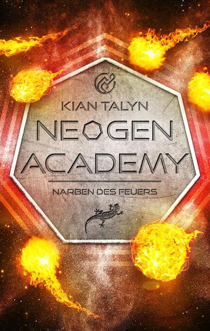 NeoGen Academy: Narben des Feuers - Kian Talyn - ebook