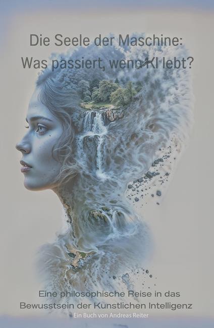 Die Seele der Maschine: Was passiert, wenn KI lebt?