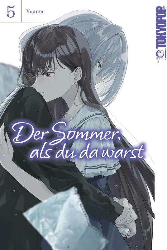 Der Sommer, als du da warst, Band 05 - Yuama - ebook
