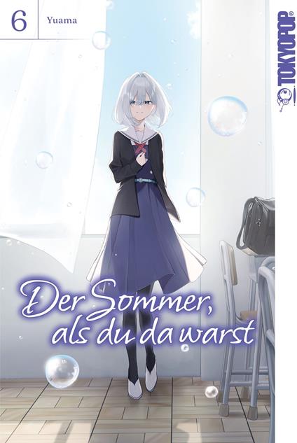 Der Sommer, als du da warst, Band 06 - Yuama - ebook