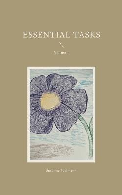 Essential Tasks: Volume 1 - Susanne Edelmann - cover